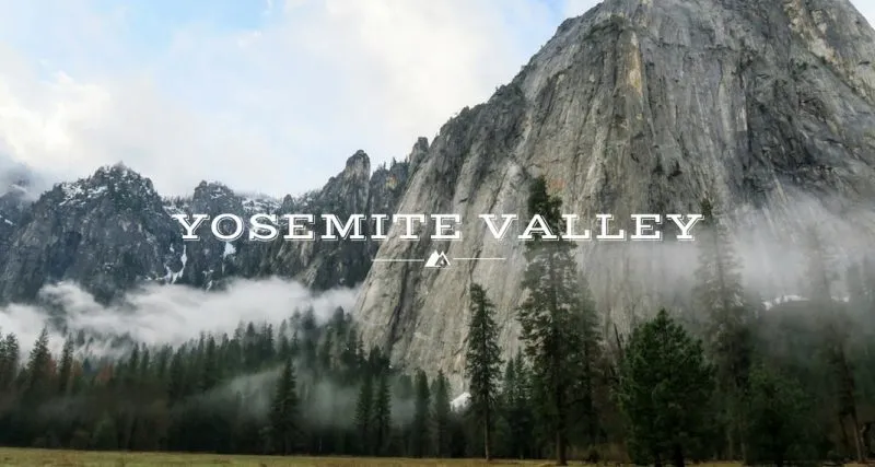 Yosemite Valley California