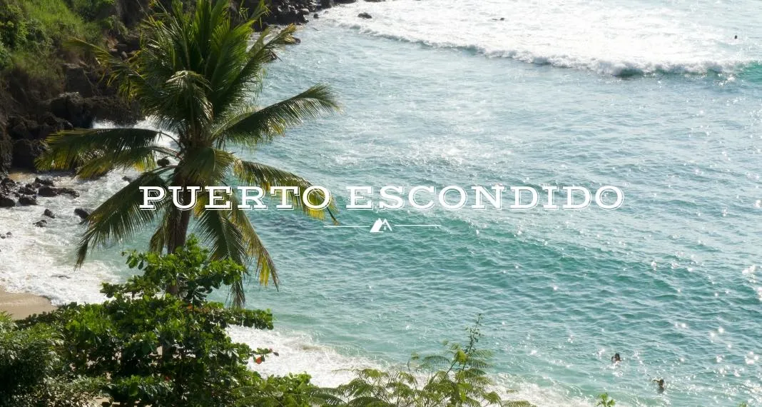 Backpacking Guide to puerto escondido feature image | Outsidevibes